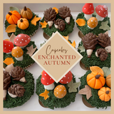 Enchanted Autumn Cupcakes | Saturday 26th September - 10am till 1pm